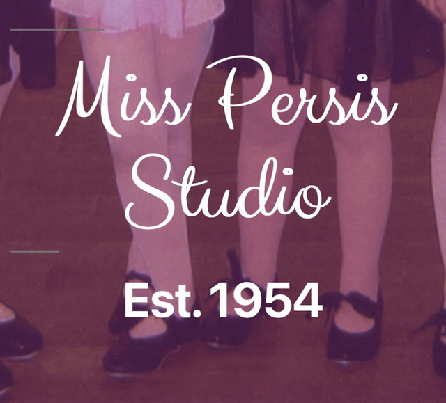 Text overlay on a photo of people in dance shoes, reading 'Miss Persis Studio Est. 1954'.